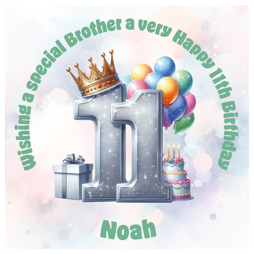 Happy 11th birthday card with number '11', crown, balloons, cake, and gift on a light background. Personalised with name age and relation.